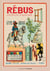 Rébus Tome 1 - à propos de ce qui se passe