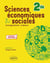 Sciences économiques et sociales : seconde - nouveaux programmes