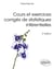Cours et exercices corrigés de statistiques inférentielles (2e édition)