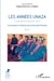 Les années UNAZA  (Université Nationale du Zaire) t.2 - contribution à l'histoire de l'université africaine