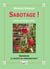 Sabotage ! -sabordons la société de consommation !