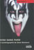 KISS SANS FARD L'autobiographie de Gene Simmons