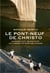Le Pont-Neuf de Christo : Ouvrage d'art, oeuvre d'art ou comment se faire une opinion