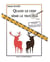 Quand le cerf sème le trouble