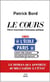 Le cours - précis iconoclaste d'économie politique