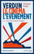 Verdun et le cinéma - l'épreuve et l'événement