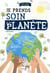 Je prends soin de ma planète - mon petit éco-guide