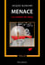 Menace - la couleur du sang