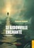 Le Bidonville enchanté - l'Intégrale