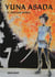 Yuna Asada Tome 1. Another world