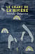 Le Chant de la rivière