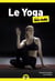Yoga poche pour les nuls