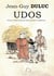 Udos : d'où je viens et qui je suis, jamais n'oublierai
