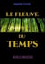 Le fleuve du temps