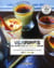 Verrines - de l'apéro chic au café gourmand