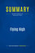 Summary: Flying High : Review and Analysis of Wynbrandt's Book