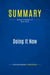 Summary: Doing It Now : Review and Analysis of Bliss' Book