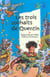 Les trois souhaits de quentin