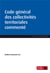 Code général des collectivités territoriales commenté