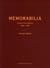 Memorabilia - Dada et surréalisme 1916-1970