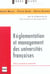 Réglementation et management des universités françaises