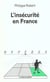 L'insécurité en France