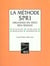 La methode spri
