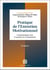 Pratique de l'entretien motivationnel : Communiquer avec le patient en consultation (2e édition)