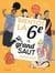 Bientôt la 6e, le grand saut - trop classe !