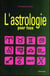 L'astrologie pour tous