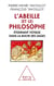 L'abeille (et le) philosophe - étonnant voyage dans la ruche des sages