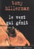 Le vent qui gemit