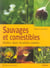 Sauvages et comestibles... herbes, fleurs et petites salades