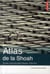 Atlas de la shoah - la mise a mort des juifs d'europe, 1939-1945