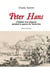 Peter Hans - l'histoire d'un Alsacien pendant la guerre de Trente Ans