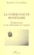 LA COMMUNAUTÉ MONÉTAIRE : Prolégomènes à une philosophie de l'argent