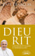 Dieu rit - l'humour et la joie à travers la foi