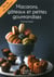 Macarons, gâteaux et petites gourmandises