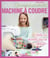 TES PREMIERS PAS AVEC TA MACHINE