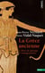 La Grèce ancienne Tome 3 : Rites de passage et transgressions