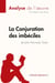 La conjuration des imbéciles de john kennedy toole (analyse de l'oeuvre) - comprendre la litterature