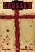 Crossed - terres maudites Tome 7