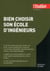 BIEN CHOISIR SON ECOLE D'INGENIEURS