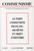Le parti communiste français : archives et objet d'histoire