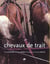 Chevaux de traits