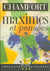 Maximes et pensees