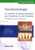 Parodontologie - le contrôle du facteur bactérien par le praticien par le patient (2e édition)
