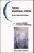 Femmes et politiques urbaines. Ruses, luttes et stratégies