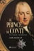 Le prince de conti - un cousin encombrant
