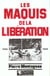 Les maquis de la Libération, 1942-1944